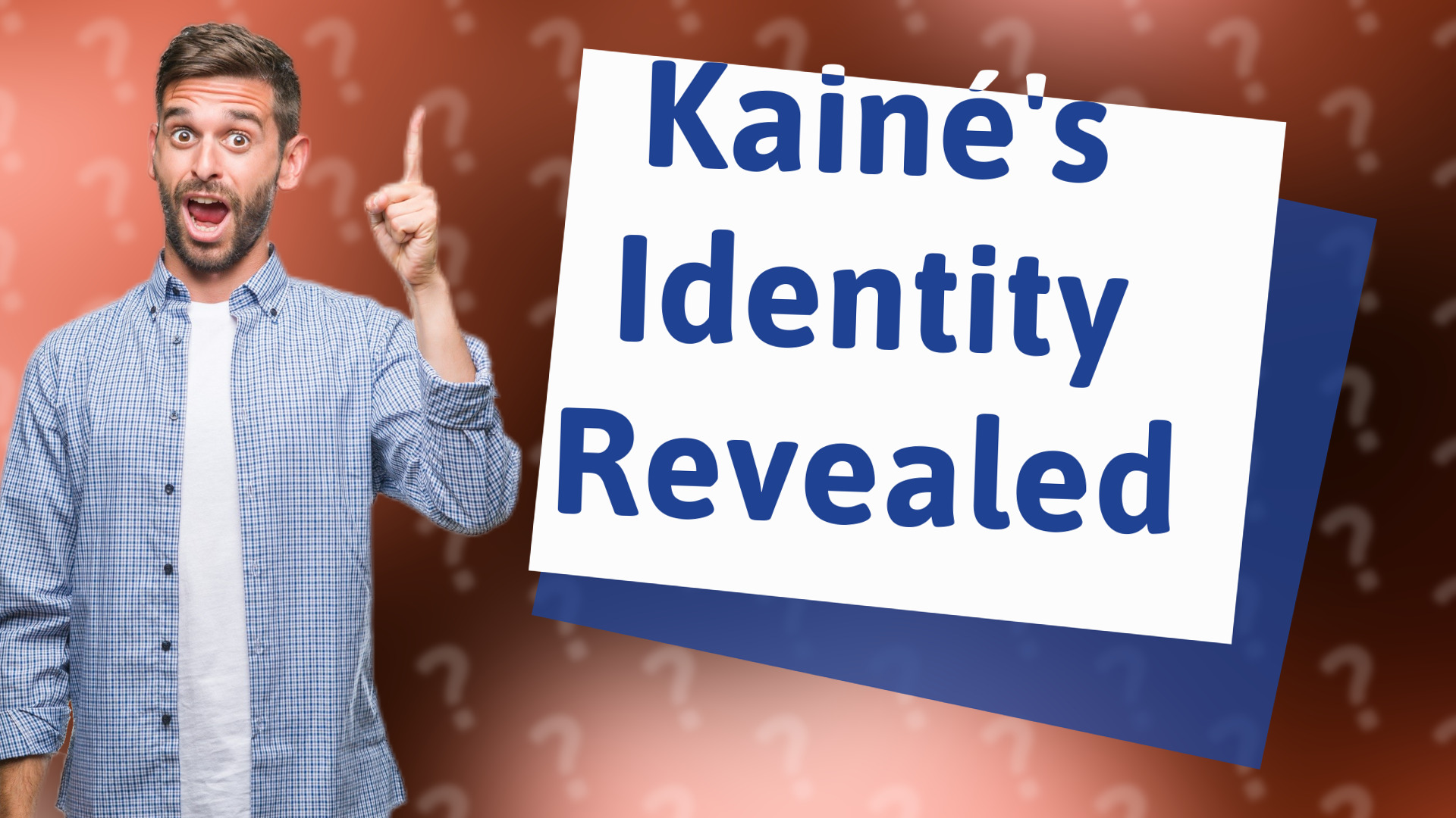 Kainé's Identity Revealed