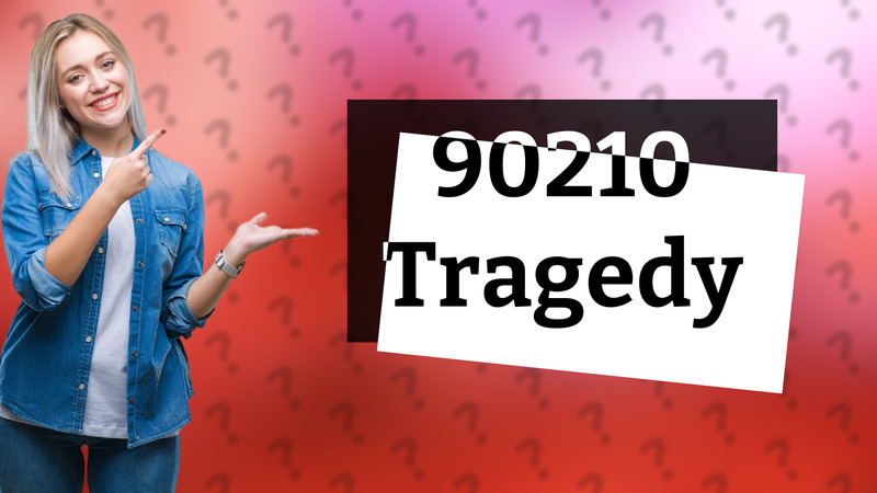 90210 Tragedy