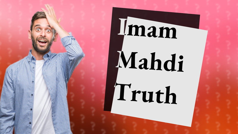 Imam Mahdi Truth
