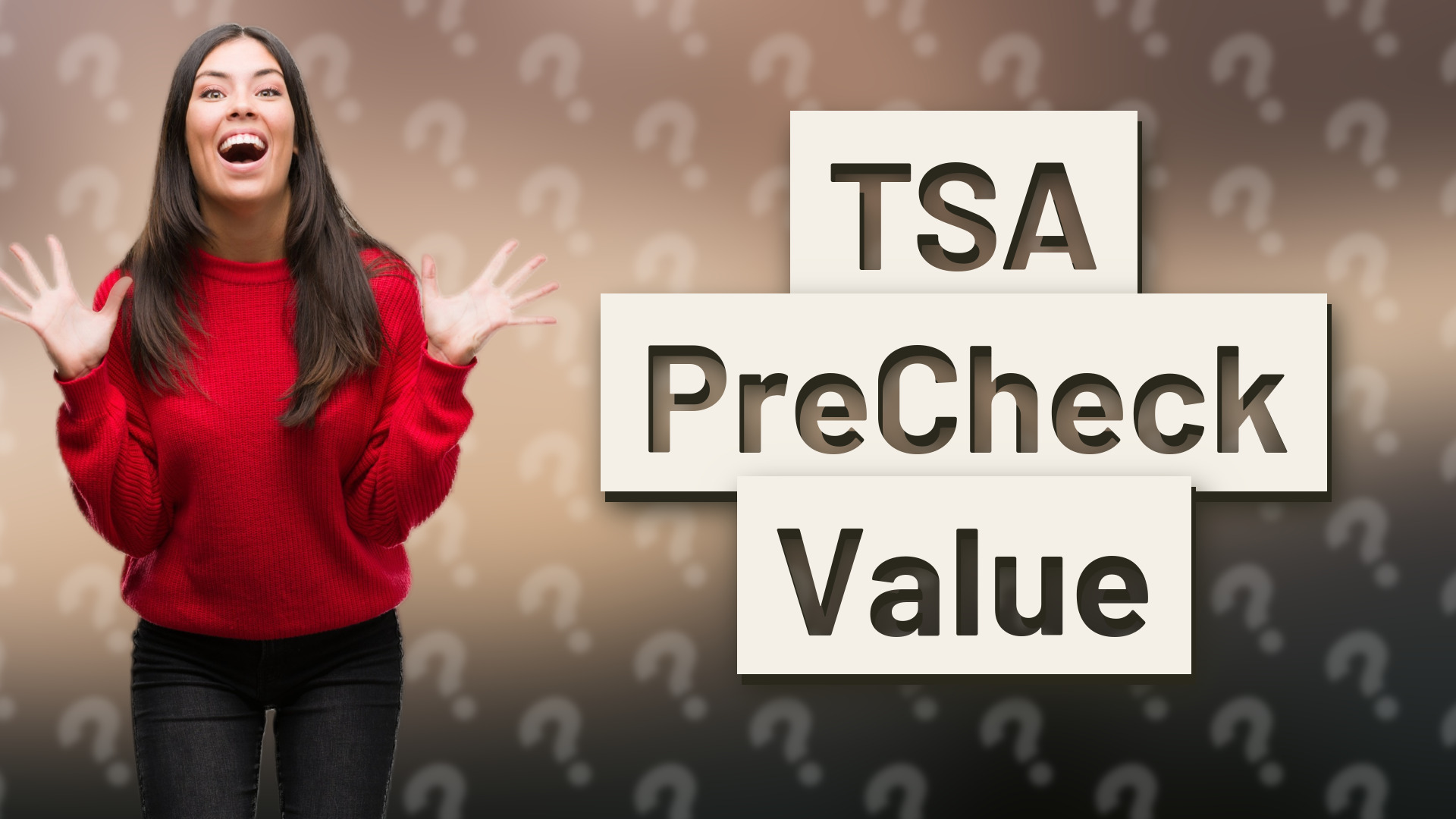 TSA PreCheck Value