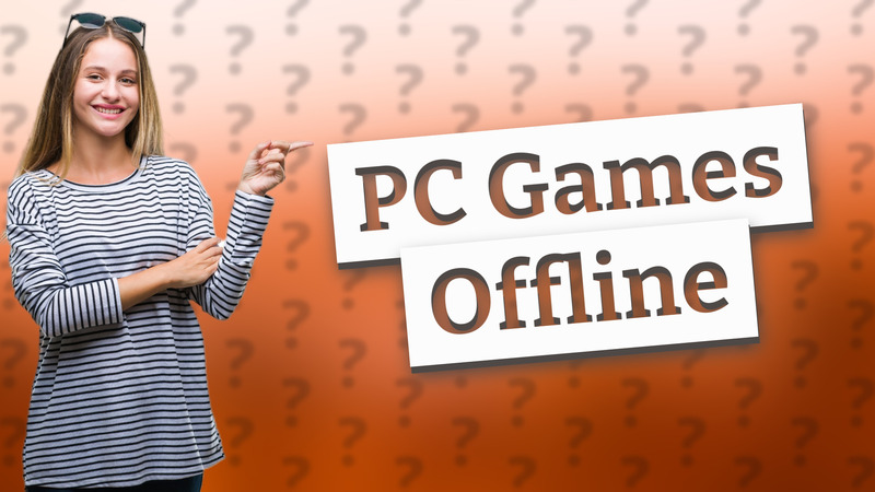 PC Games Offline