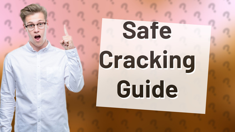 Safe Cracking Guide