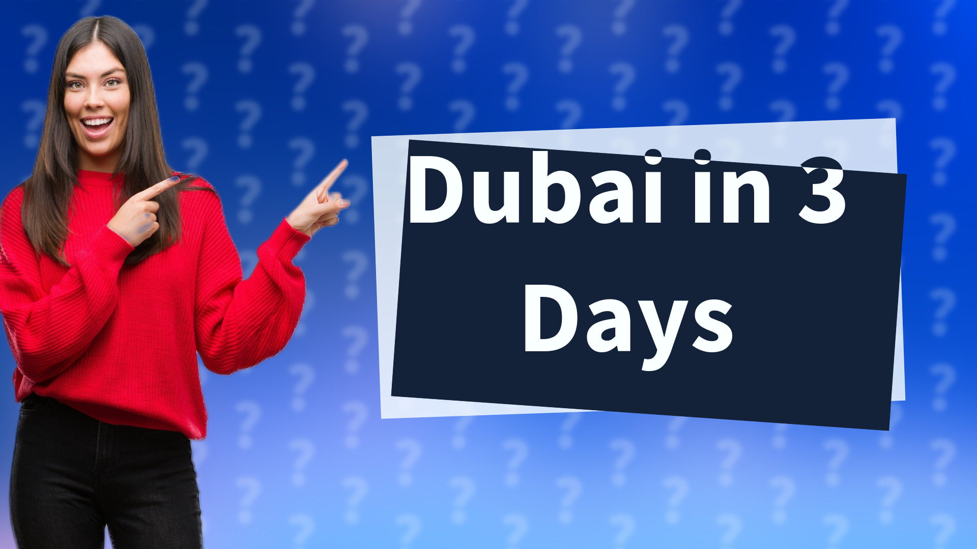 Dubai in 3 Days