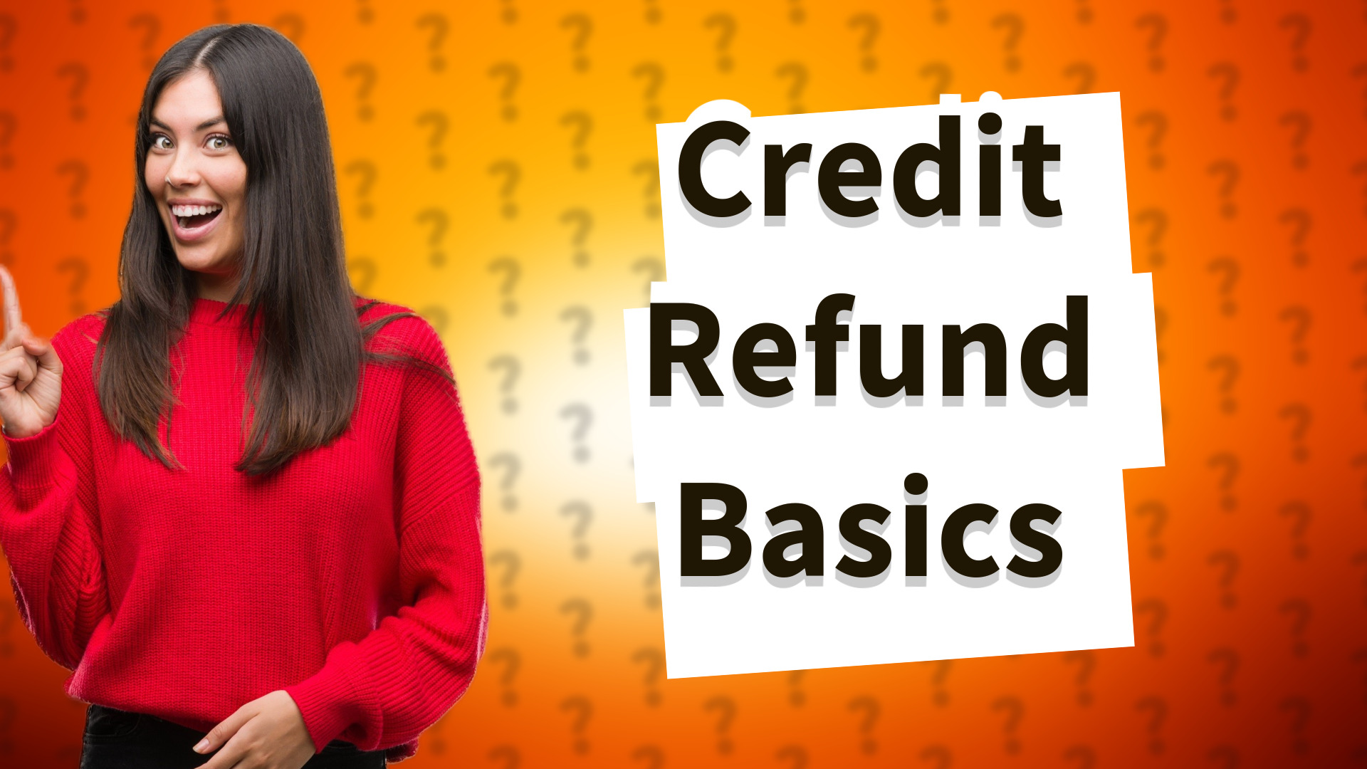 Credit Refund Basics