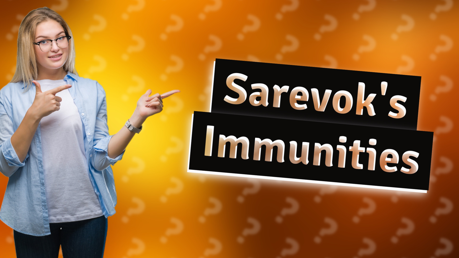 Sarevok's Immunities