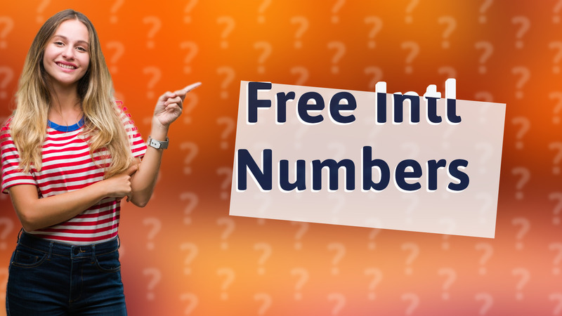 Free Intl Numbers
