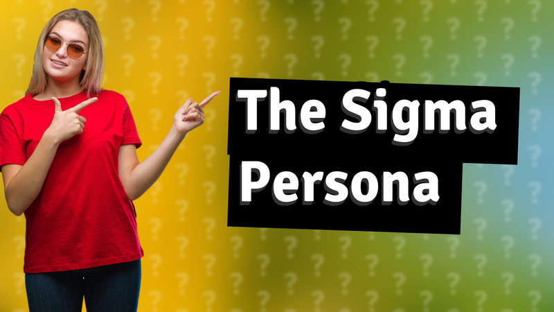 The Sigma Persona
