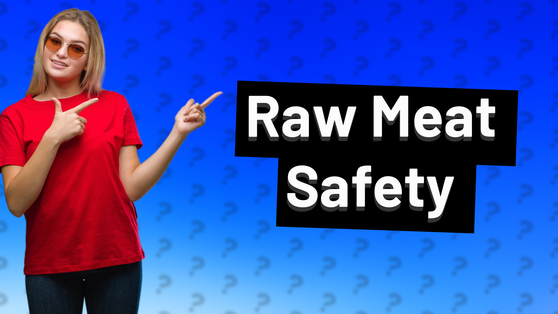 Raw Meat Safety