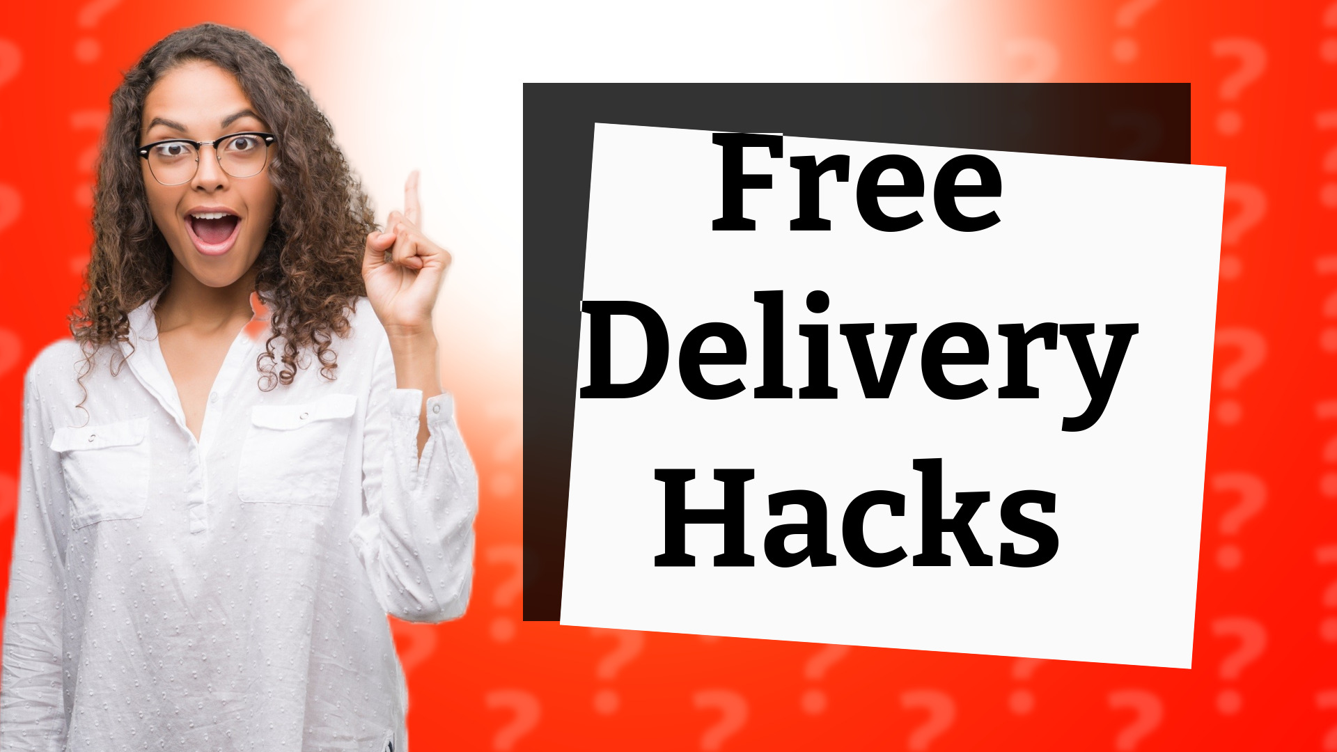 Free Delivery Hacks