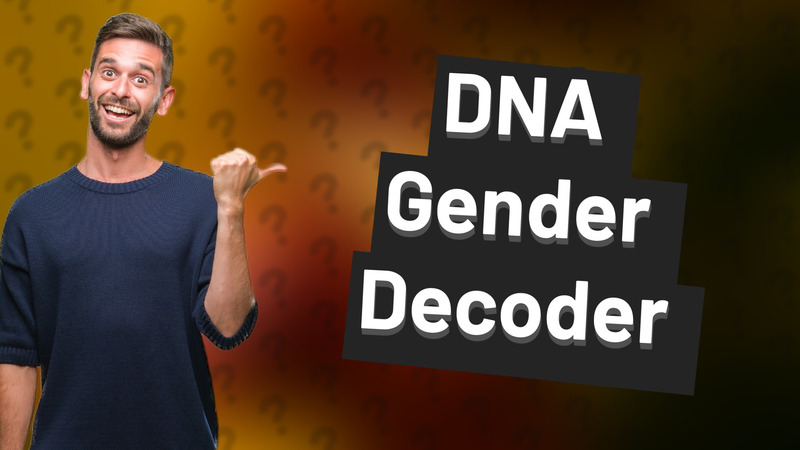 DNA Gender Decoder