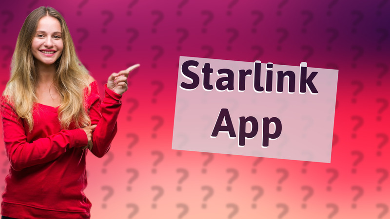 Starlink App