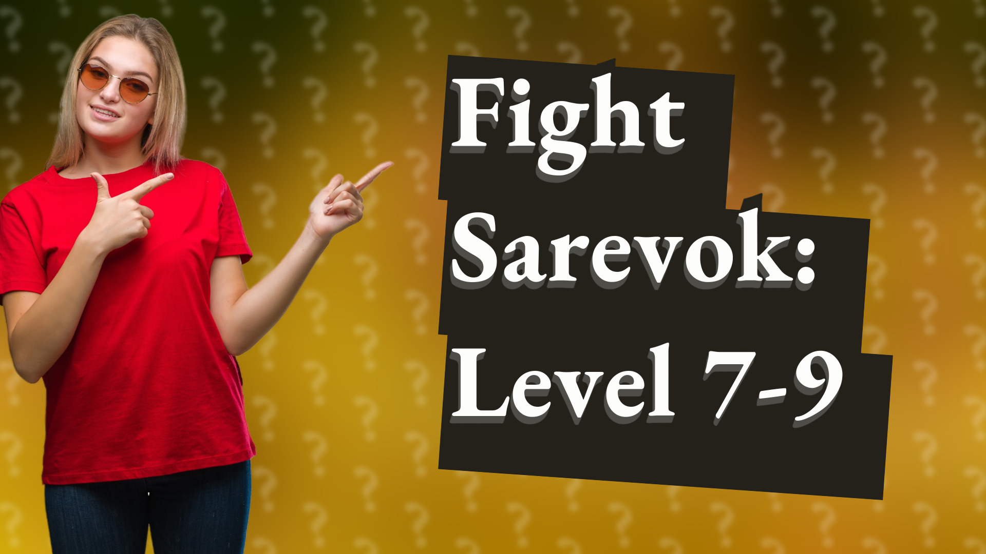 Fight Sarevok: Level 7-9