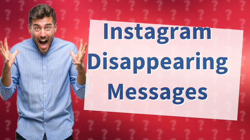 Instagram Disappearing Messages