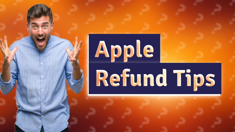 Apple Refund Tips