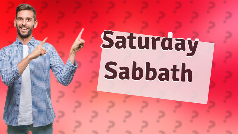 Saturday Sabbath