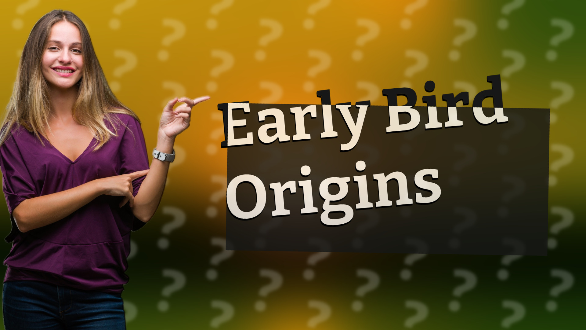 Early Bird Origins
