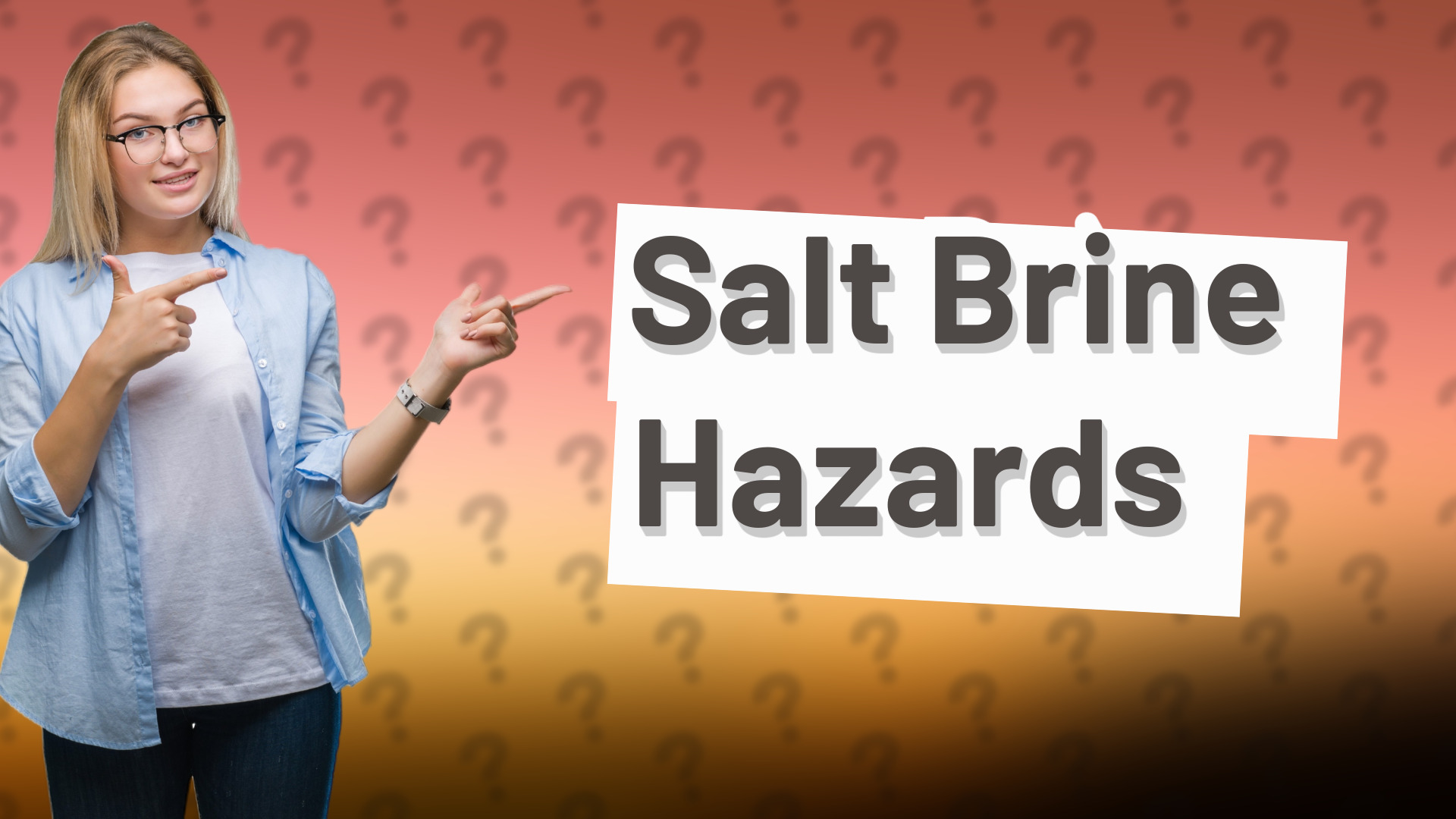 Salt Brine Hazards