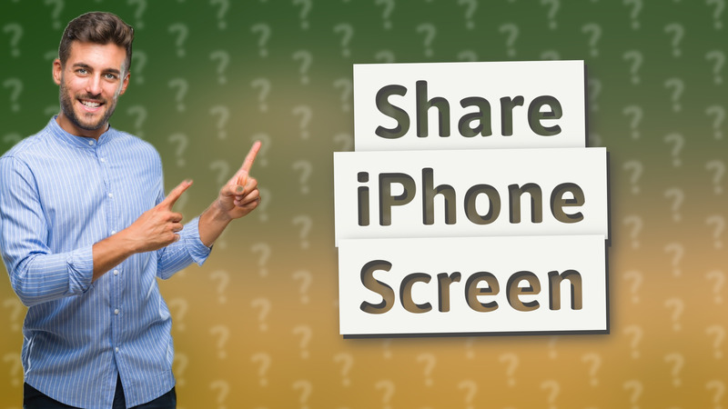 Share iPhone Screen