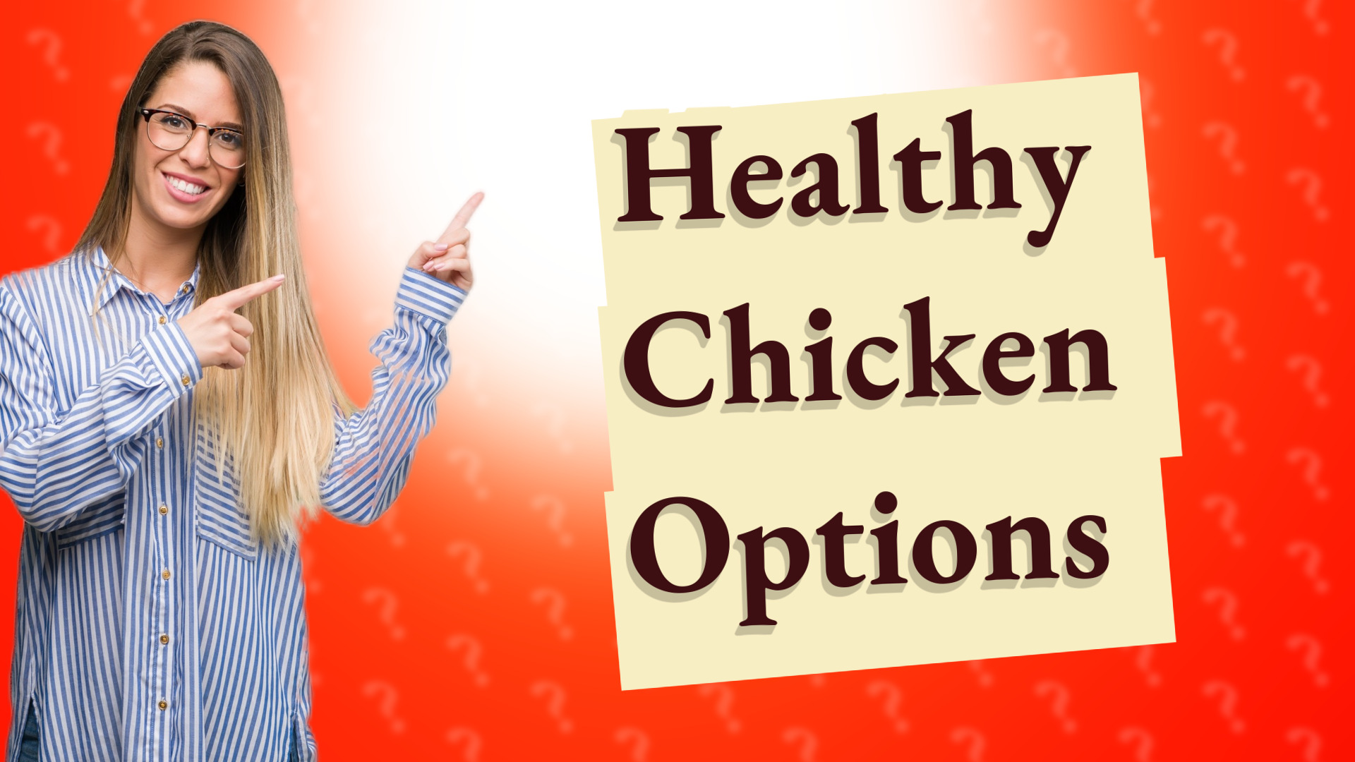 Healthy Chicken Options