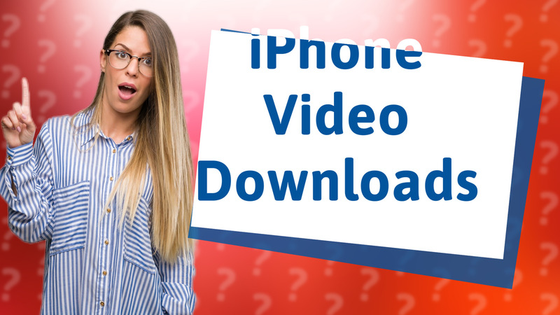 iPhone Video Downloads