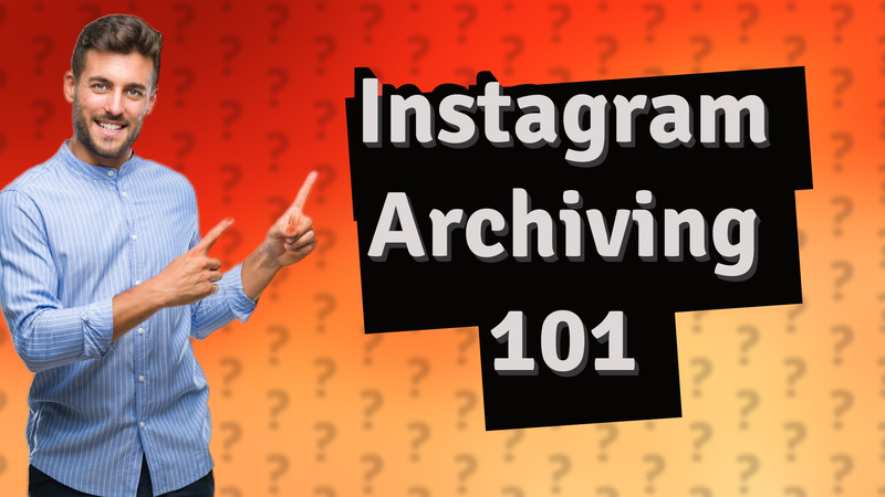 Instagram Archiving 101