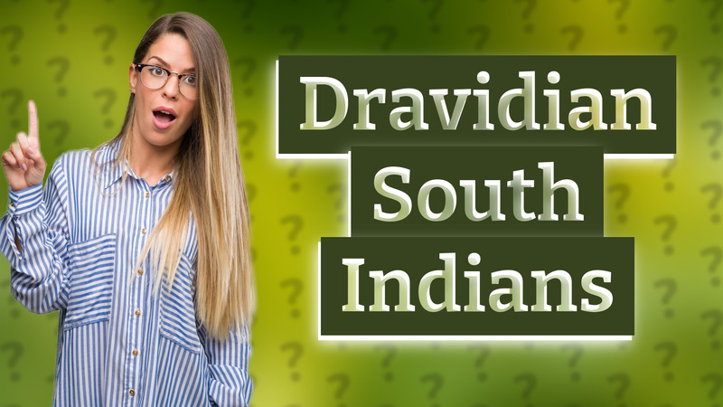 Dravidian South Indians