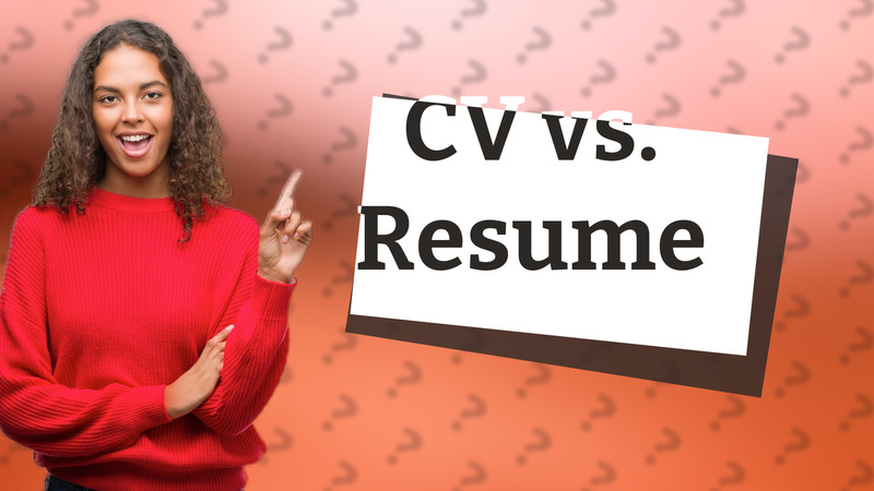 CV vs. Resume