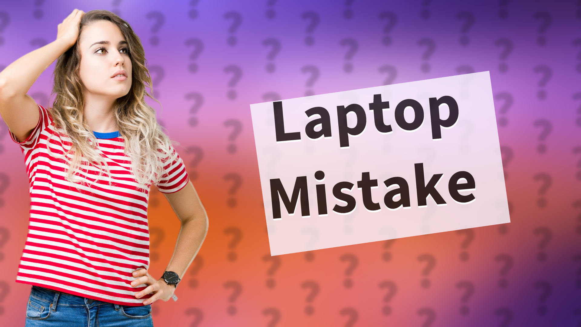 Laptop Mistake