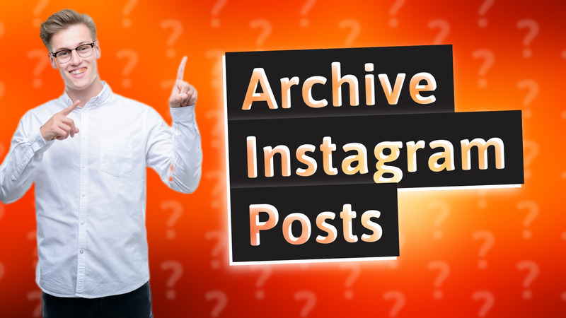 Archive Instagram Posts