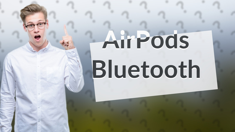 AirPods Bluetooth