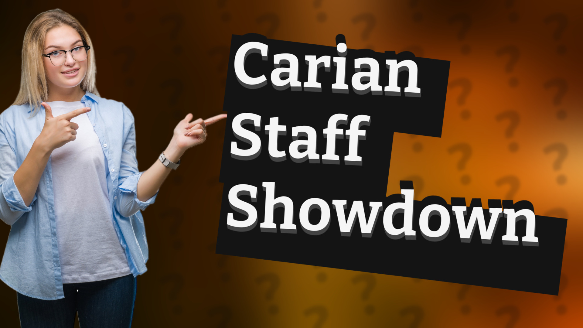 Carian Staff Showdown