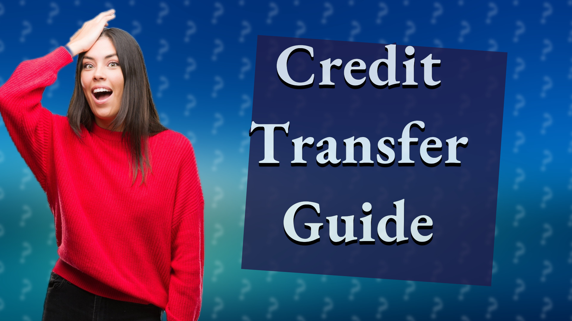 Credit Transfer Guide
