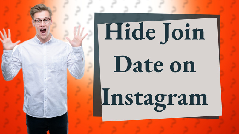 Hide Join Date on Instagram