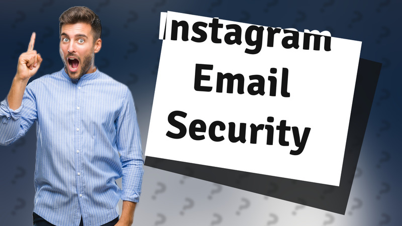 Instagram Email Security