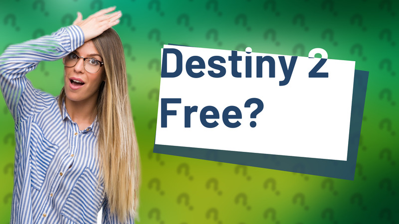 Destiny 2 Free?