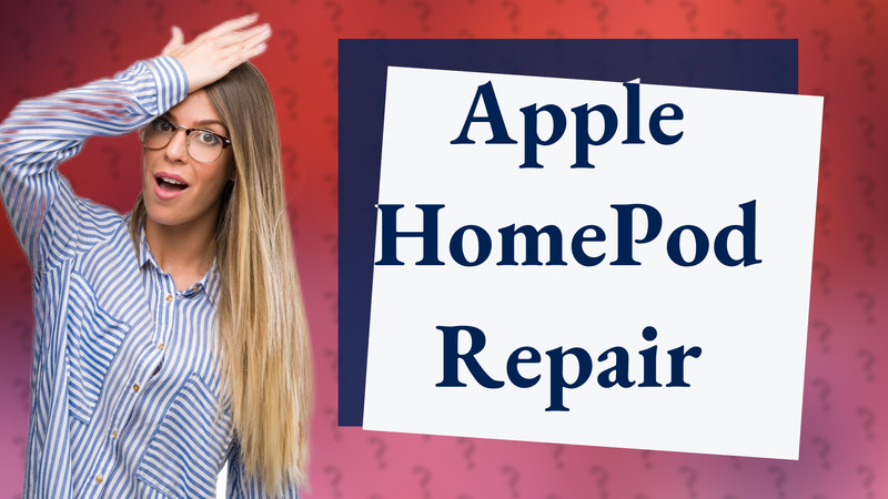 Apple HomePod Repair