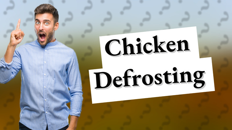 Chicken Defrosting