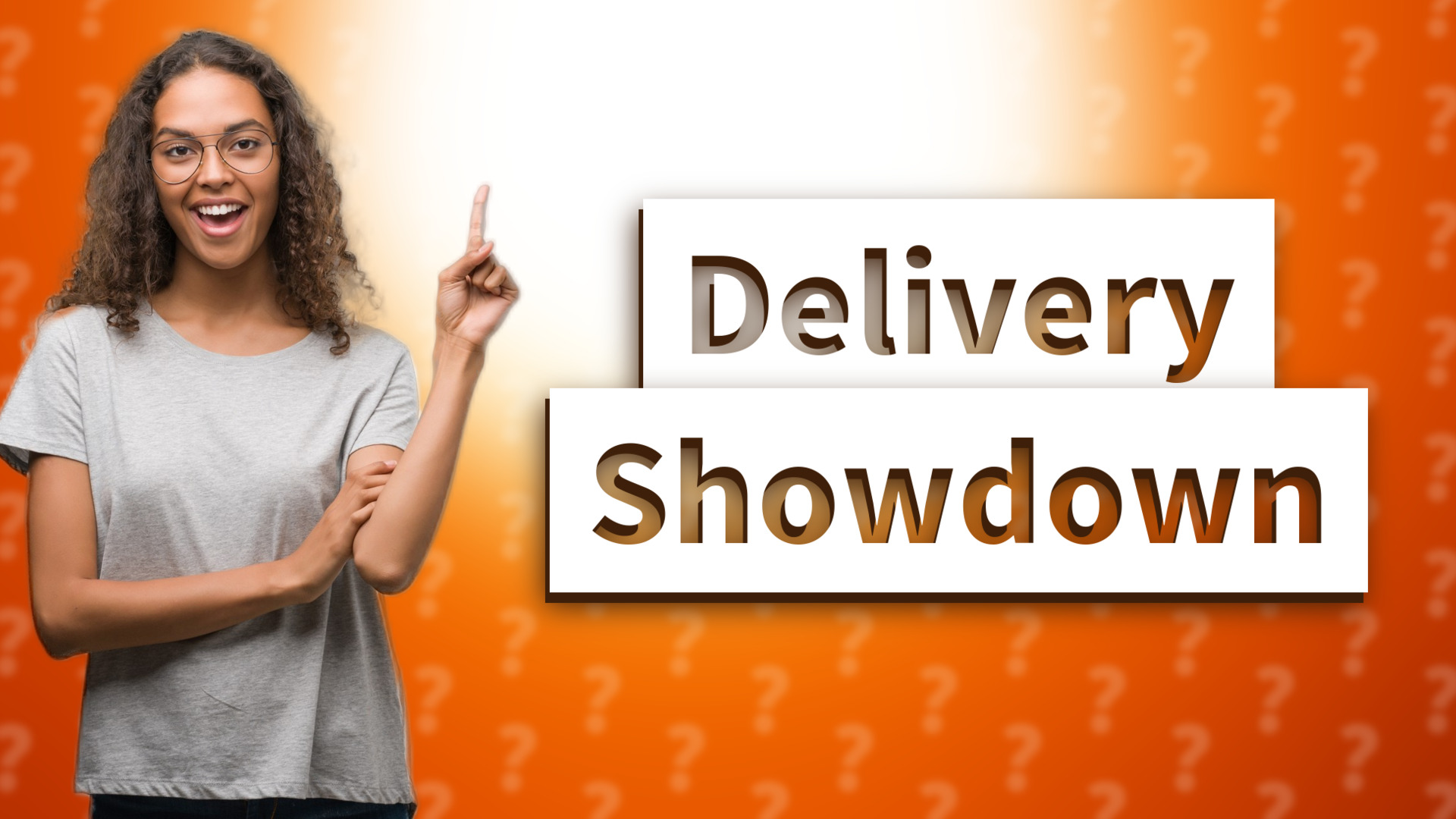 Delivery Showdown