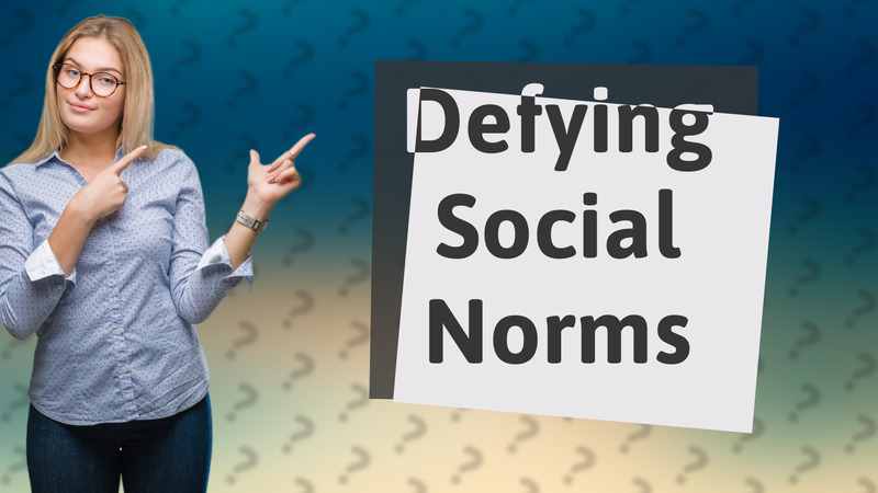 Defying Social Norms