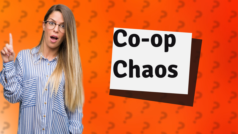 Co-op Chaos