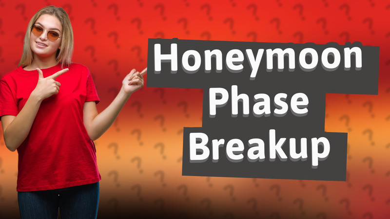 Honeymoon Phase Breakup