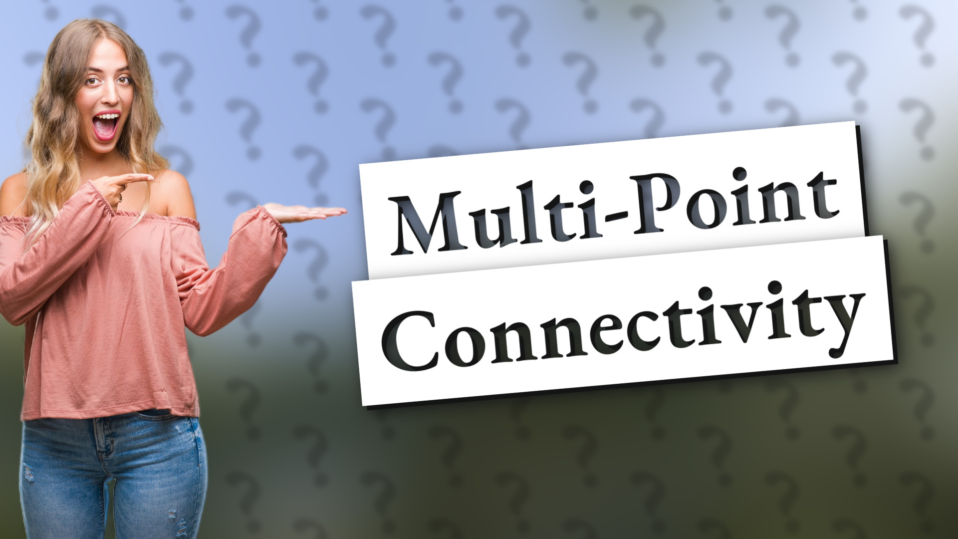 Multi-Point Connectivity
