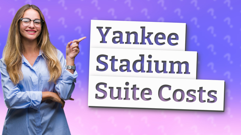 Yankee Stadium Suite Costs