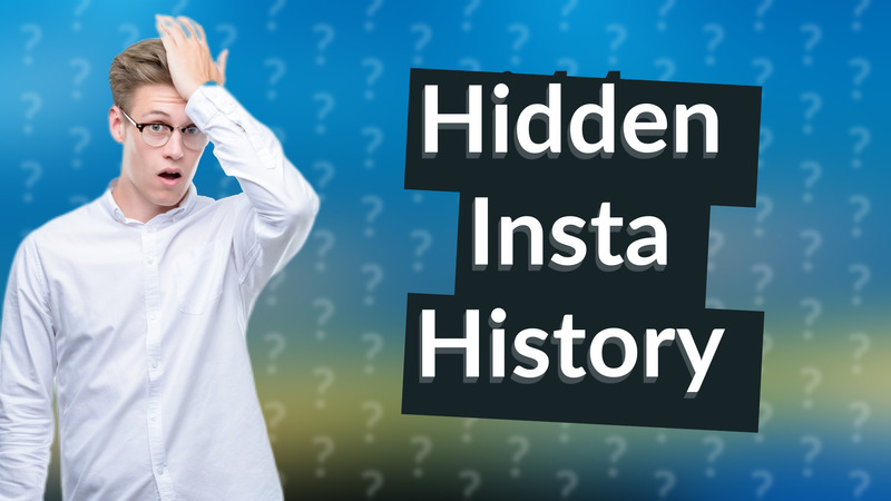Hidden Insta History