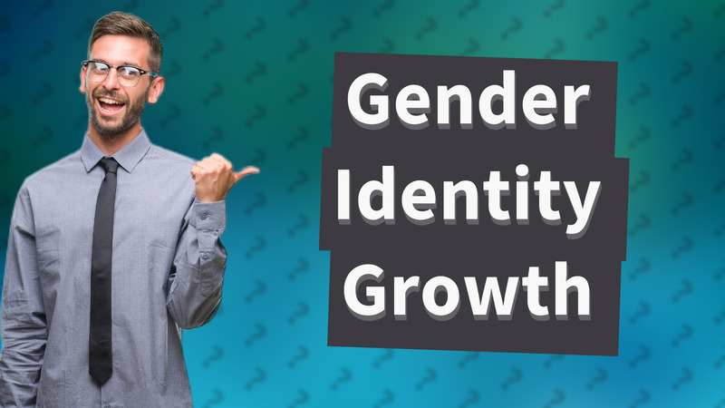 Gender Identity Growth