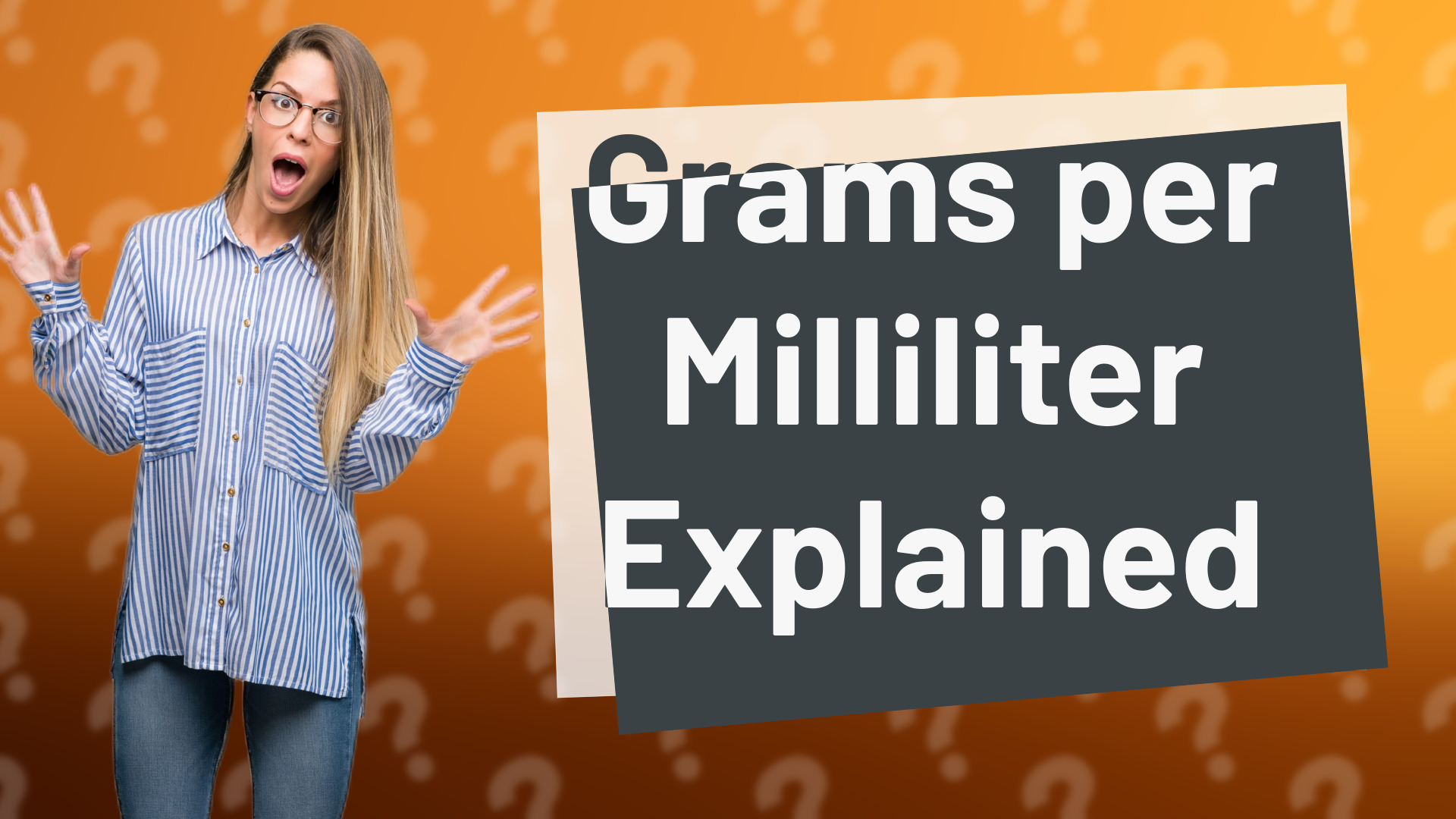 Grams per Milliliter Explained