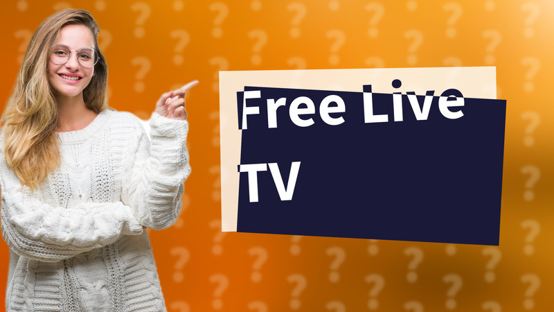 Free Live TV