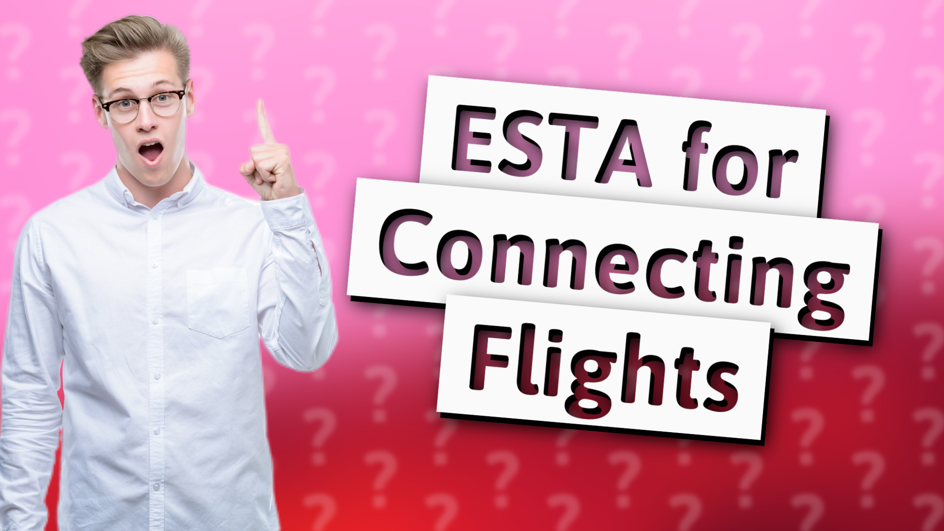 ESTA for Connecting Flights