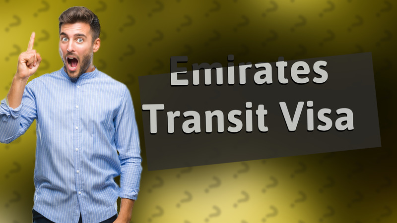 Emirates Transit Visa