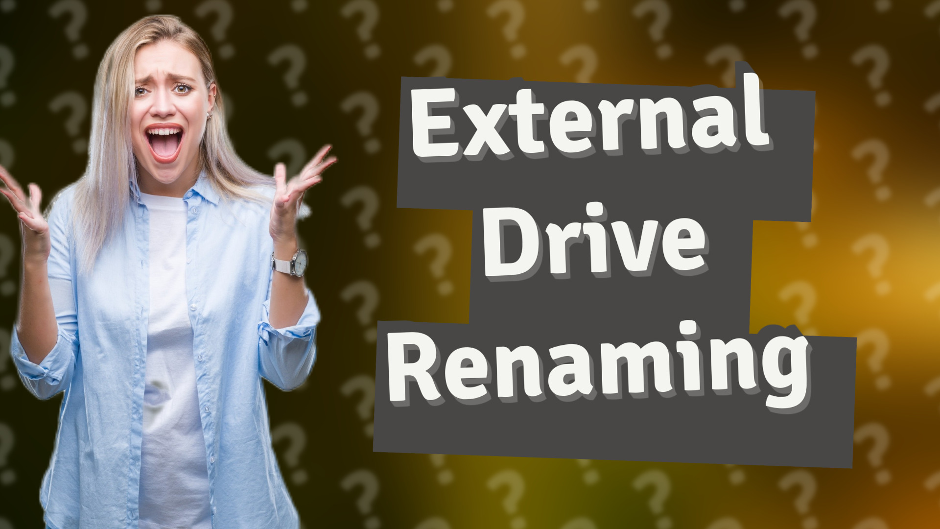 External Drive Renaming